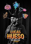 Lucas Hueso | En création - Espace Gerson