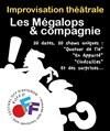 Les Mégalops et compagnie - La Comédie d'Avignon 