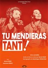 Tu mendieras tant ! - Un monde à nous 