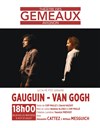 Gauguin � Van Gogh - Théâtre des Gémeaux - salle du Dôme