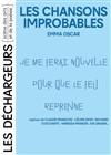 Les chansons improbables - Les Déchargeurs - Salle La Bohème