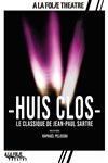 Huis clos - A La Folie Théâtre - Grande Salle