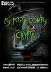 Les Petits Contes de la Crypte - Théâtre Darius Milhaud