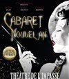 Cabaret Nouvel An - Théâtre de l'Impasse