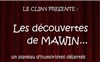 Les découvertes de Mawin - Le Clin's 20