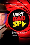 Very Bad Spy - Théâtre à l'Ouest