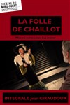 La folle de Chaillot - Théâtre du Nord Ouest