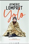 Aymeric Lompret dans Yolo - Théâtre de la Cité