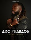 Ado Pharaon - Le Bar et Vous 