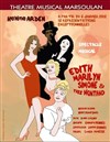 Edith, Marilyn, Simone et Yves Montand - Théâtre Musical Marsoulan