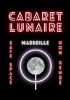 Cabaret Lunaire - La Fabulerie