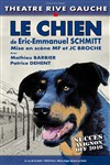 Le Chien - Théâtre Gaîté Rive Gauche