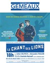 Le chant des lions - Théâtre des Gémeaux - salle des Colonnes 