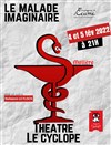 Le malade imaginaire - Théâtre du Cyclope