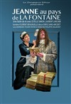 Jeanne au pays de La Fontaine - Salle Bayaf