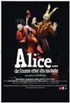 Alice de l'autre côté du monde - Théâtre de la Violette