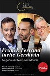 Franck Ferrand invite Gershwin - Salle Gaveau