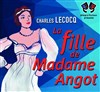 La Fille de Madame Angot - Théâtre Saint-Léon