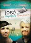 José ou les voyages extraordinaires - Chapiteau à Les Andelys