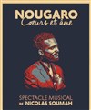 Nougaro coeurs et âmes - La Scène Parisienne - Salle 2