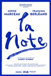 La Note - Opéra Comédie - Grande salle