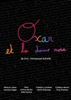 Oscar et la Dame Rose - Théâtre de l'Avant scène