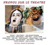 Propos sur le théâtre : Lettre sur les spectacles de Jean-Jacques Rousseau - Théâtre du Nord Ouest