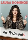 Laura Domenge Dans Laura Domenge en personnes - La Nouvelle Seine