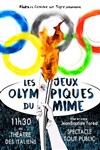 Les Jeux Olympiques du Mime - Théâtre des italiens