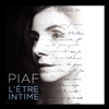 Piaf, l'être intime - Café de la Danse