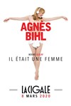 Agnès Bihl : Il était un femme + invités - La Cigale