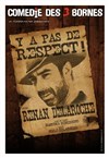 Renan Delaroche dans Y a pas de respect ! - Comédie des 3 Bornes
