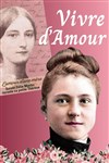 Vivre d'Amour - Théâtre Au coin de la Lune