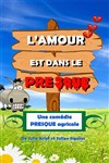 L'amour est dans le presque - Comédie de Tours