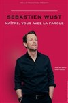 Sébastien Wust dans Maître, vous avez la parole - Théâtre à l'Ouest Caen