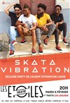 Skata vibration - Les Etoiles