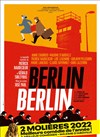 Berlin Berlin - La Scène Nationale d'Albi
