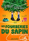 Les Fourberies du Sapin - La Boîte à rire Lille