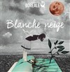 Blanche Neige - Théâtre de La Jonquière