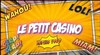 Diner-spectacle au Petit Casino - Le Petit Casino