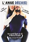 L'ange déçu(e) - Kezaco Café Théâtre