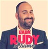 Baba Rudy dans Assume - Théâtre de l'Impasse