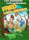 Les aventures extraordinaire de Fred l'explorateur - Atelier Lyrique Hospice d'Havré