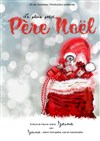 Le plus petit Père Noël - Aktéon Théâtre Paris