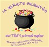 La Marmite enchantée - Café Théâtre le Flibustier