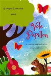 Vole papillon - Théâtre Divadlo