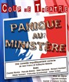 Panique au ministère - Théâtre du Pole Culturel Auguste Escoffier