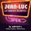 Jean-Luc : la comédie déjantée ! - Le Paris de l'Humour