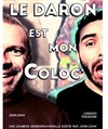 Le daron est mon coloc' - Théâtre Le Vieux Sage