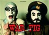 War Pig - La Basse Cour